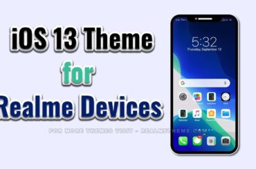 iOS 13 Theme for Realme Devices