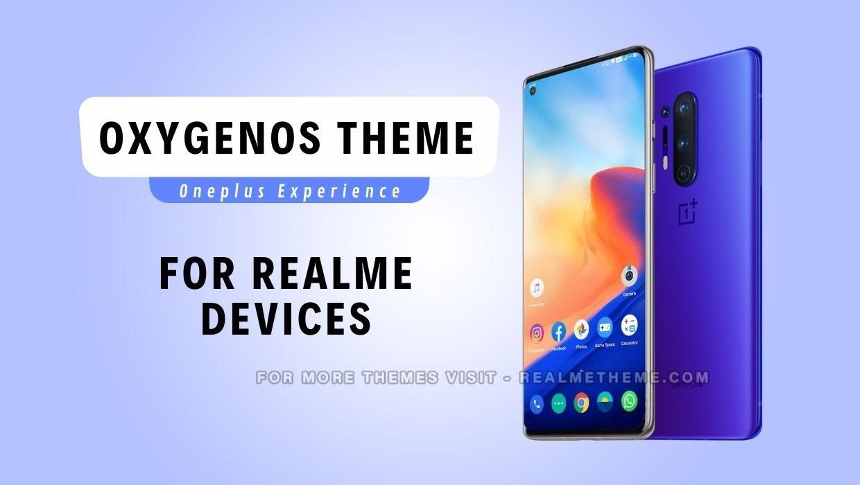 OxygenOS theme for Realme Devices