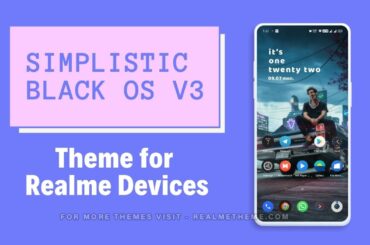 Simplistic Black OS v3 Theme for Realme Devices Simplistic Black OS v3 Theme for Realme Devices