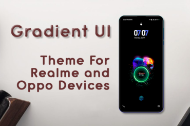 Gradient UI Theme for Realme and Oppo Devices