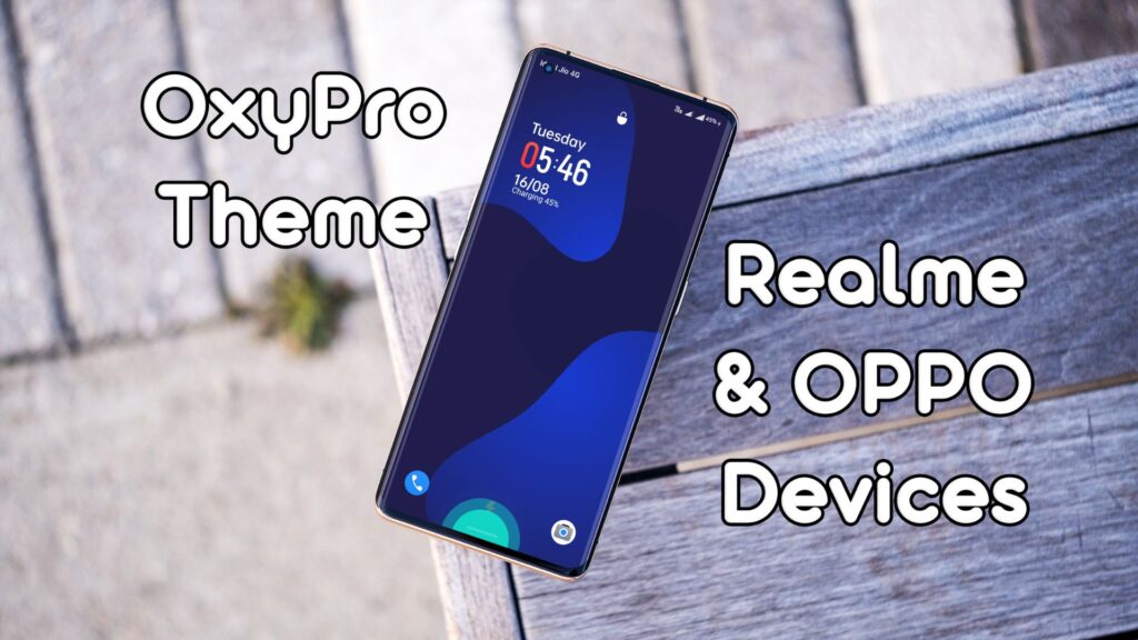Oxygen Pro Global Theme for Realme UI and ColorOS Devices